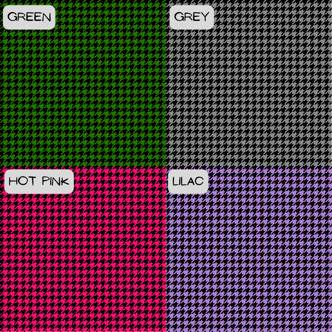 Houndstooth - Various Colour Options