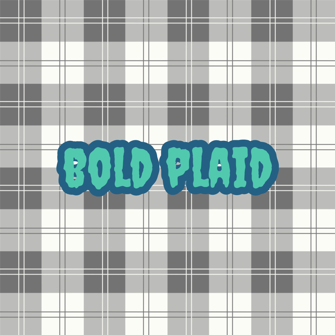 Bold Plaid - Various Colour Options